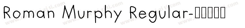 Roman Murphy Regular字体转换